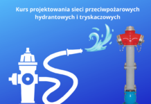 Projektowanie sieci hydrantowych i tryskaczowych – KURS